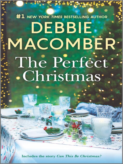 Title details for The Perfect Christmas by Debbie Macomber - Available